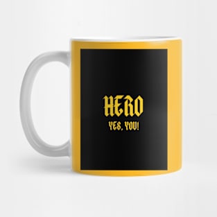 Auntie Says Hero Yes You! Mug